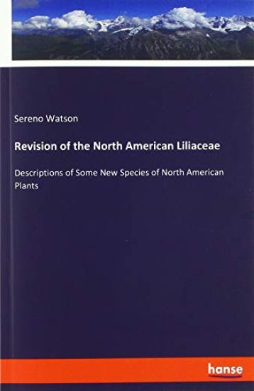 Revision of the North American Liliaceae