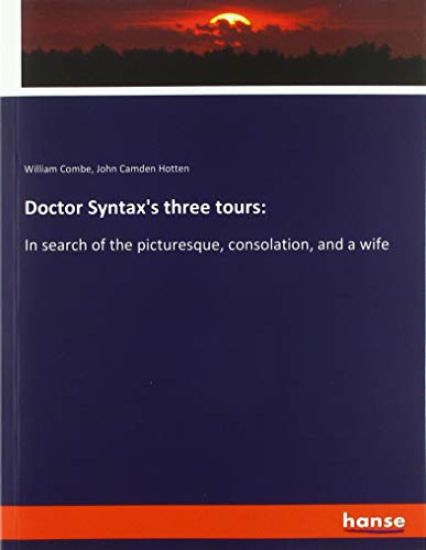 Doctor Syntax's three tours: