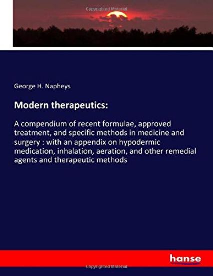 Modern therapeutics: