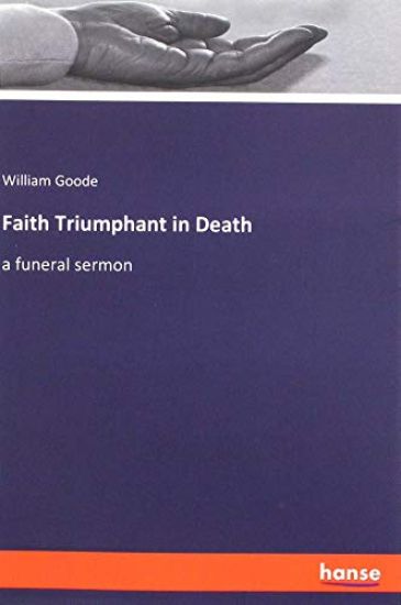 Faith Triumphant in Death