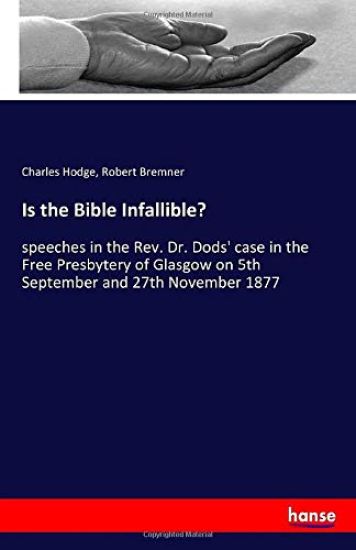 Is the Bible Infallible?