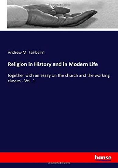 Religion in History and in Modern Life