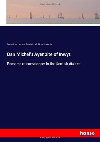Dan Michel's Ayenbite of Inwyt