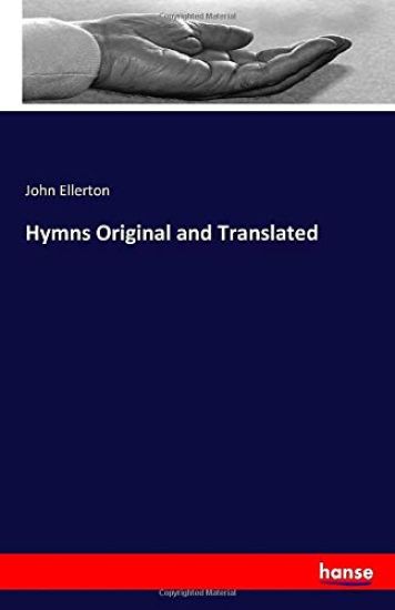 Hymns Original and Translated