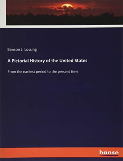 A Pictorial History of the United States