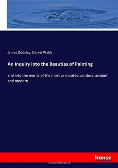 An Inquiry into the Beauties of Painting