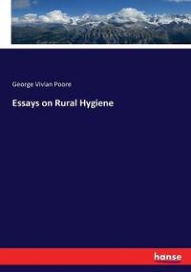 Essays on Rural Hygiene