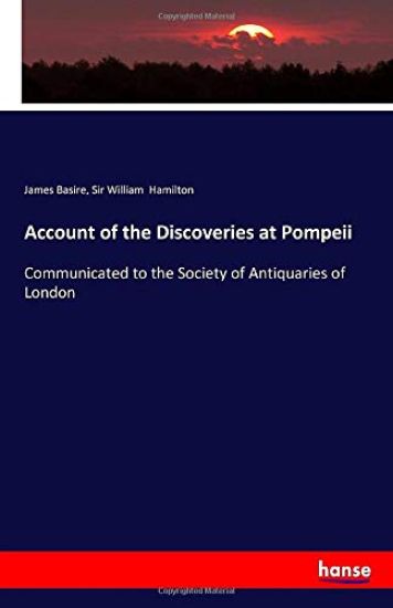 Account of the Discoveries at Pompeii
