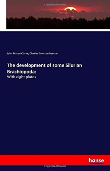 The development of some Silurian Brachiopoda: