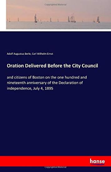 Oration Delivered Before the City Council