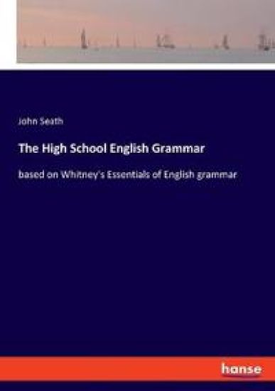 The High School English Grammar