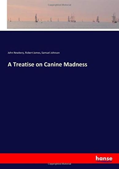 A Treatise on Canine Madness