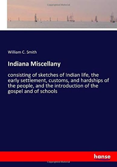 Indiana Miscellany
