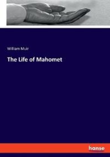 The Life of Mahomet