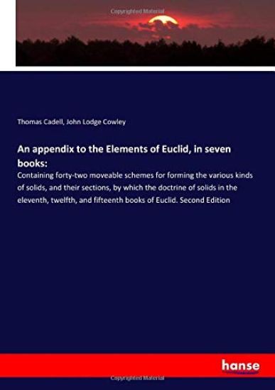 An appendix to the Elements of Euclid, in seven books: