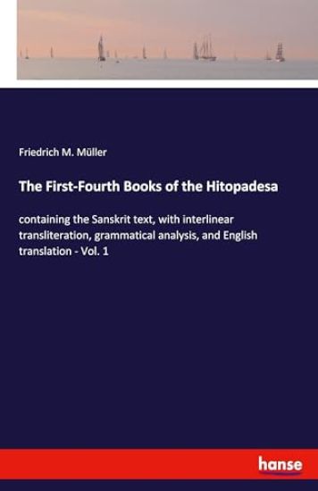 The First-Fourth Books of the Hitopadesa