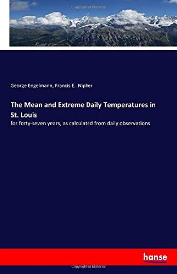 The Mean and Extreme Daily Temperatures in St. Louis