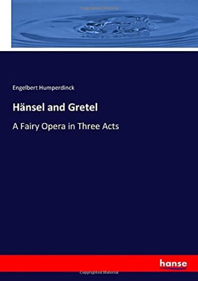 Hänsel and Gretel