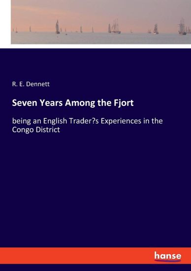 Seven Years Among the Fjort
