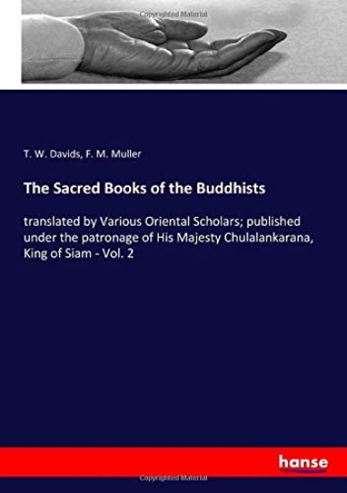 The Sacred Books of the Buddhists