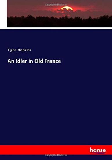 An Idler in Old France