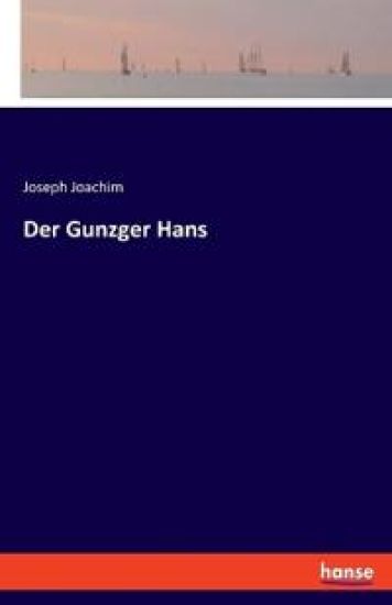 Der Gunzger Hans