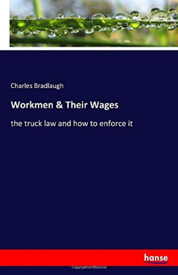 Workmen & Their Wages