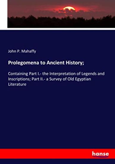 Prolegomena to Ancient History;
