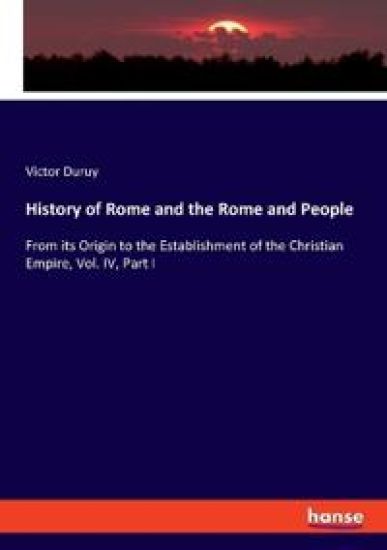 History of Rome and the Rome and People