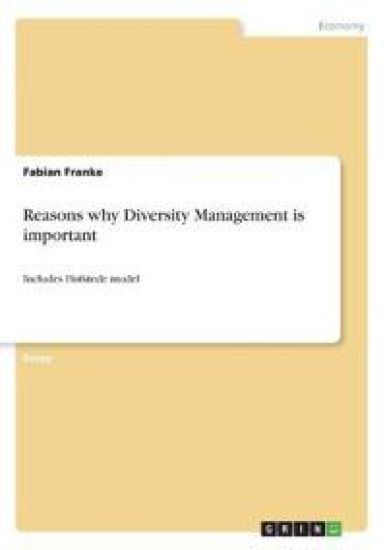 Reasons why Diversity Management is important