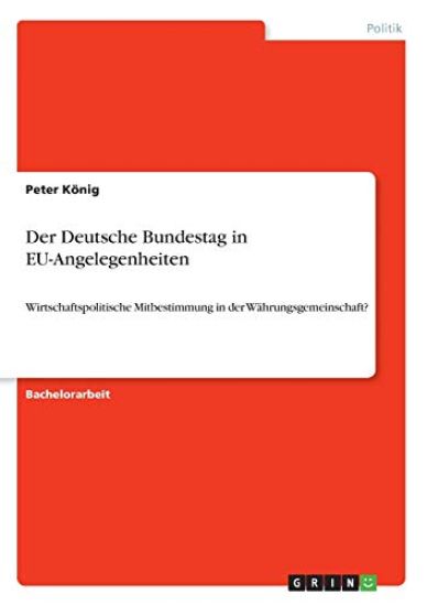 Der Deutsche Bundestag in EU-Angelegenheiten