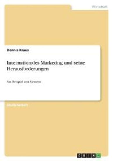 Internationales Marketing und seine Herausforderungen