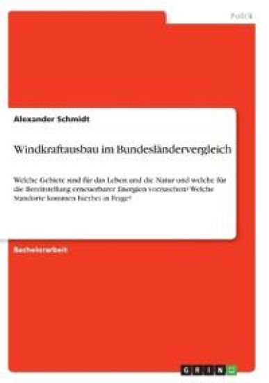 Windkraftausbau im Bundesländervergleich