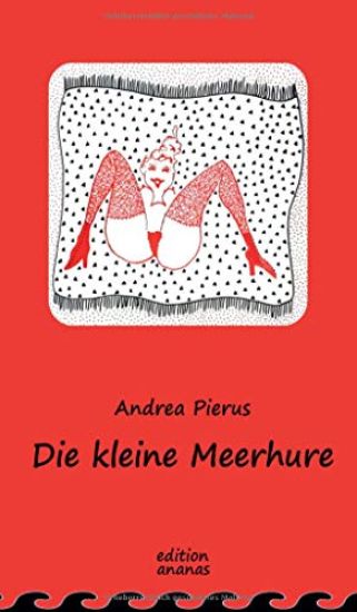 Die kleine Meerhure