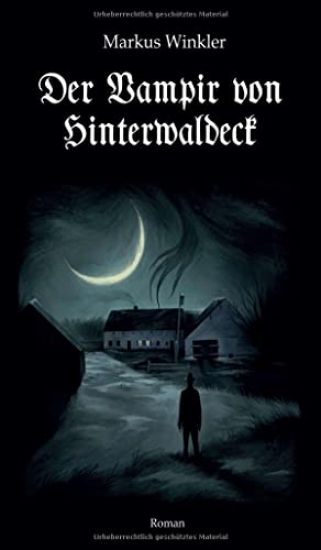 Der Vampir von Hinterwaldeck