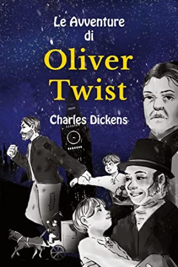 Le Avventure di Oliver Twist: Stufe B1 mit Italienisch-deutscher Übersetzung Vereinfachte und gekürzte Fassung