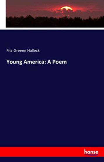 Young America: A Poem