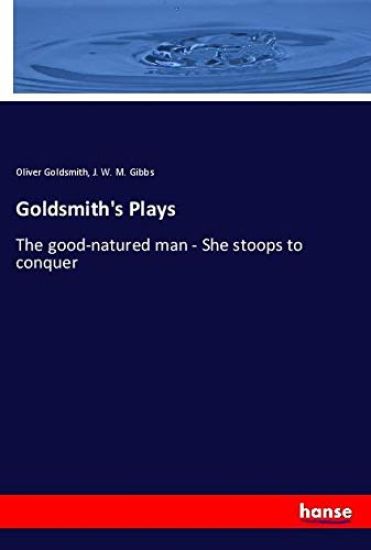 Goldsmith's Plays