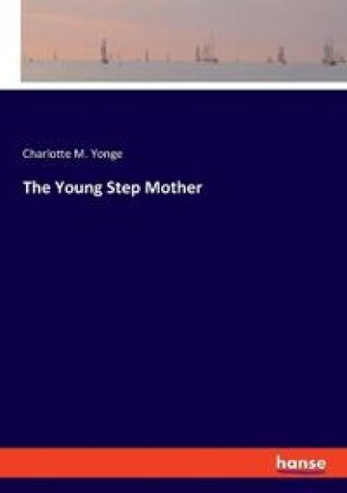 The Young Step Mother