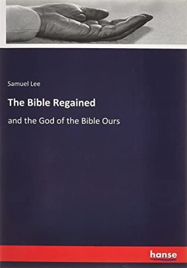 The Bible Regained