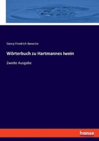 Wörterbuch zu Hartmannes Iwein