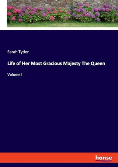 Life of Her Most Gracious Majesty The Queen