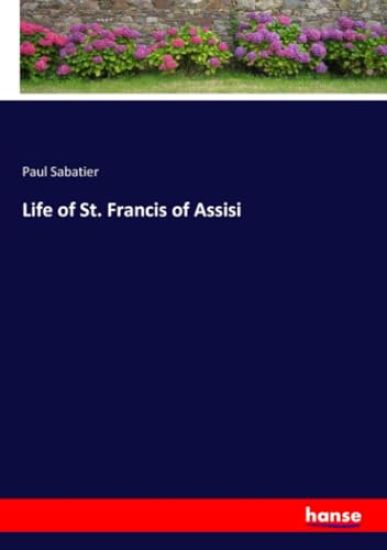 Life of St. Francis of Assisi