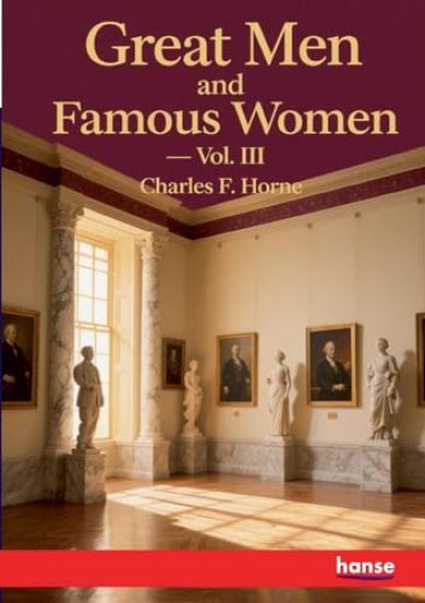 Great Men and Famous Women