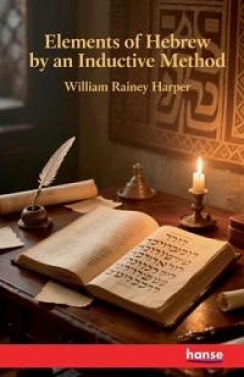 Elements of Hebrew by an Inductive Method