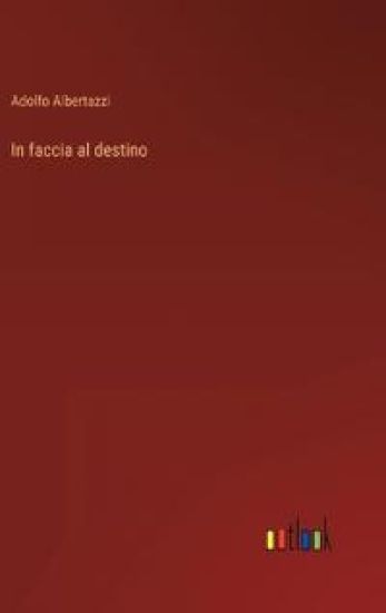 In faccia al destino