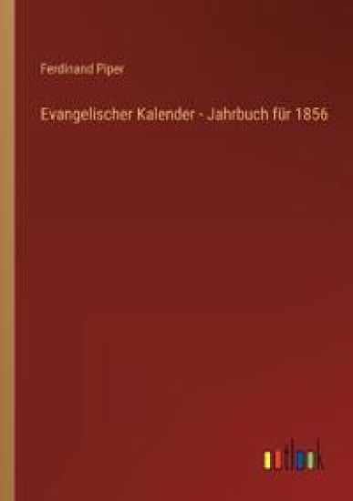 Evangelischer Kalender - Jahrbuch für 1856