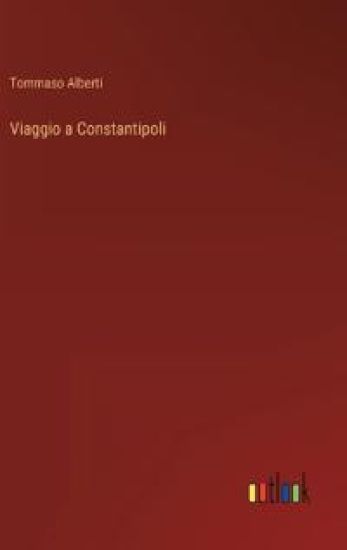 Viaggio a Constantipoli