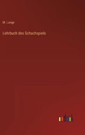 Lehrbuch des Schachspiels