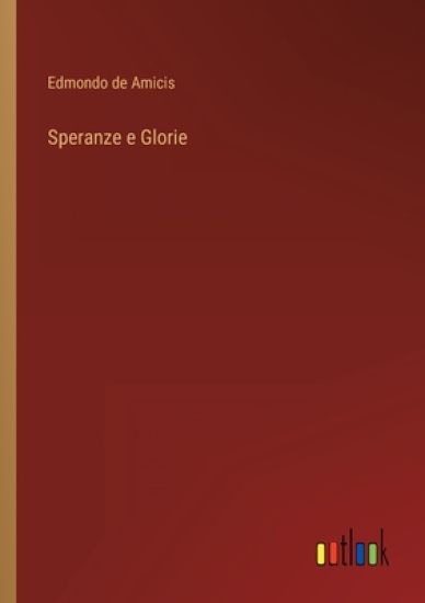 Speranze e Glorie